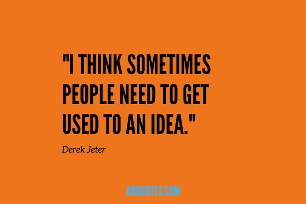 Derek Jeter quotes