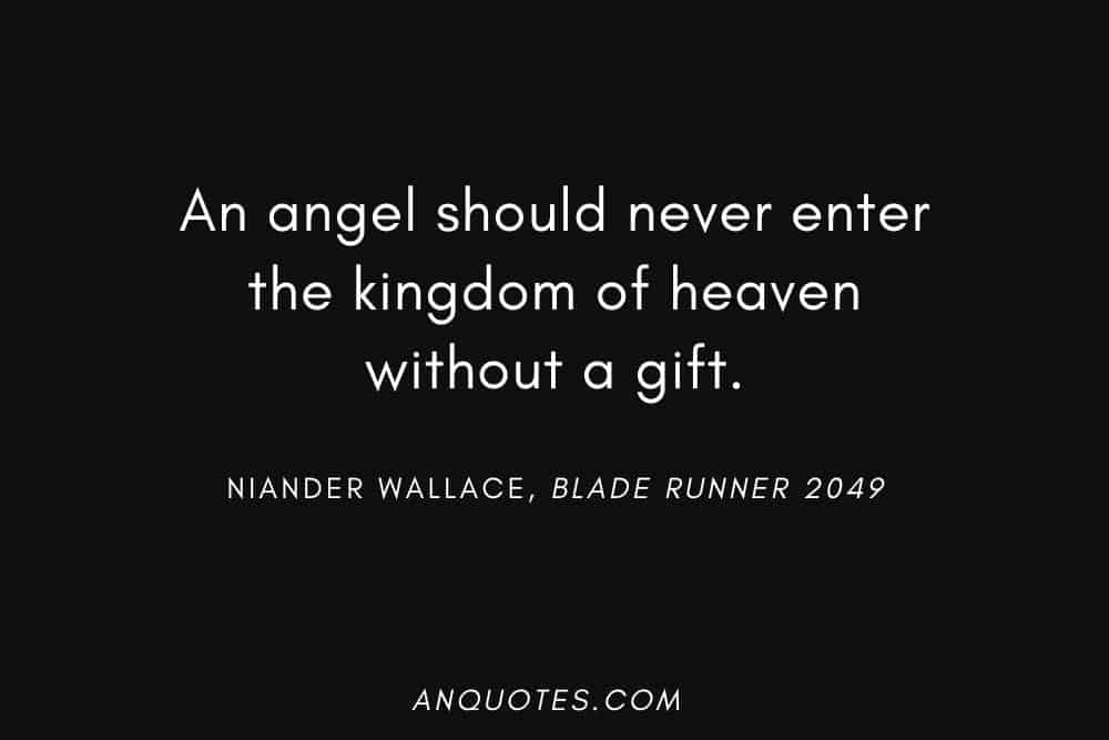 Quote by Niander Wallace about angels and heaven