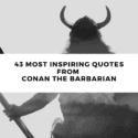 Conan The Barbarian Quotes