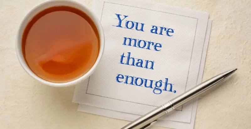 You Are Enough Quotes