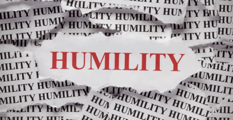 75 Humility Quotes – Understand Why It’s Important to Stay Humble!