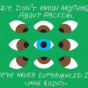 Jane Elliott Quotes