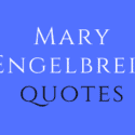 Mary Engelbreit Quotes