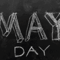 May Day Quotes