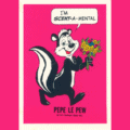 Pepe Le Pew Quotes