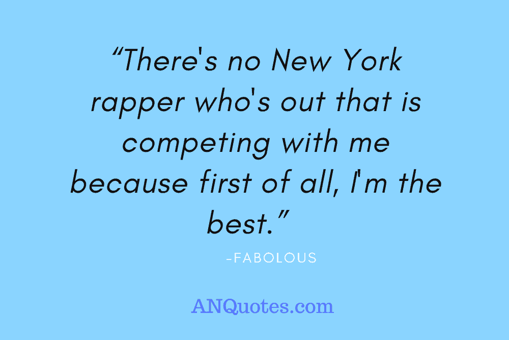 Fabolous the Rapper Quotes