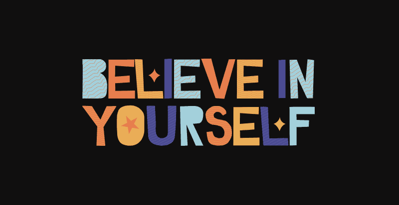 45 Believe in Yourself Quotes