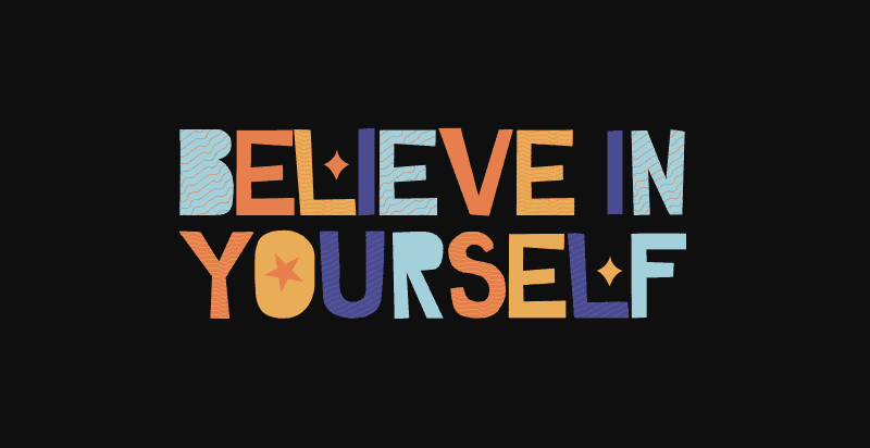 Believe in Yourself Quotes