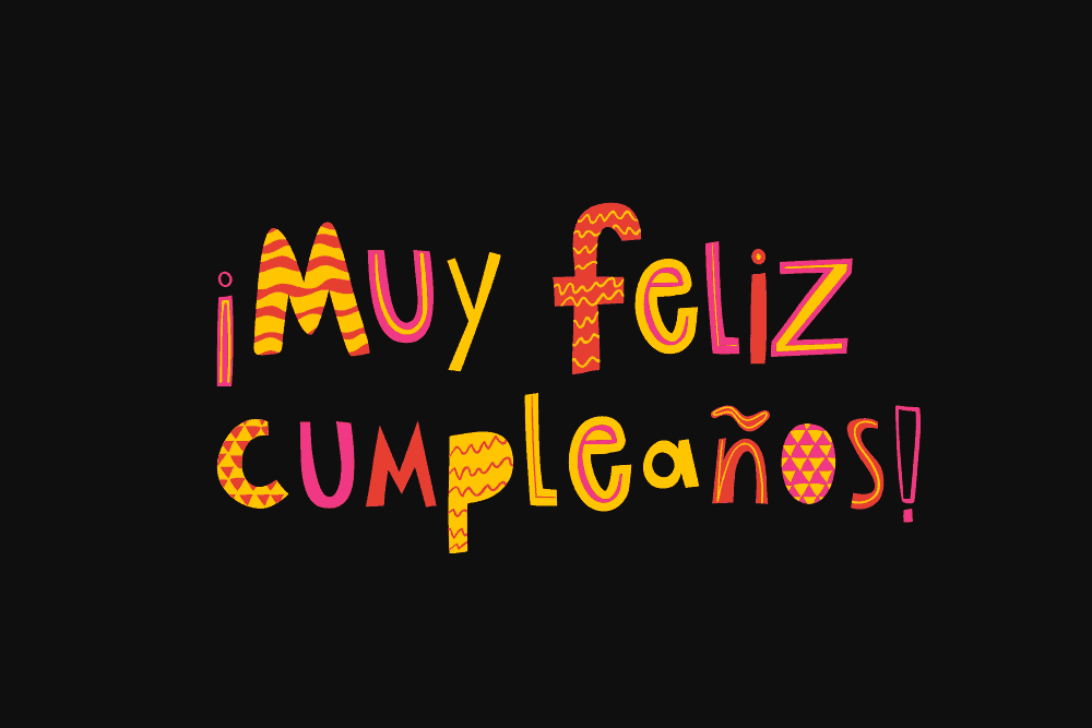 Feliz Cumpleanos Happy Birthday