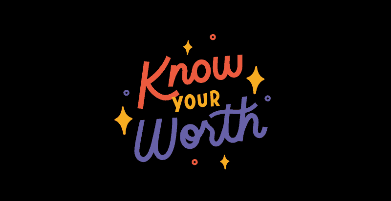 Know Your Worth Quotes