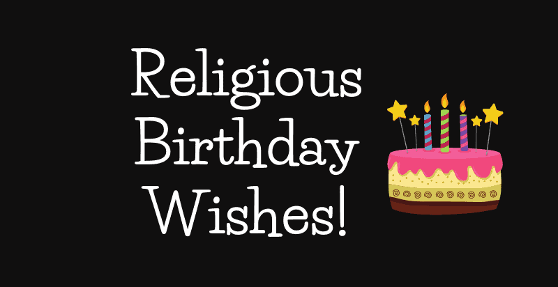 Religious Birthday Wishes