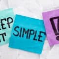Keep it simple quotes