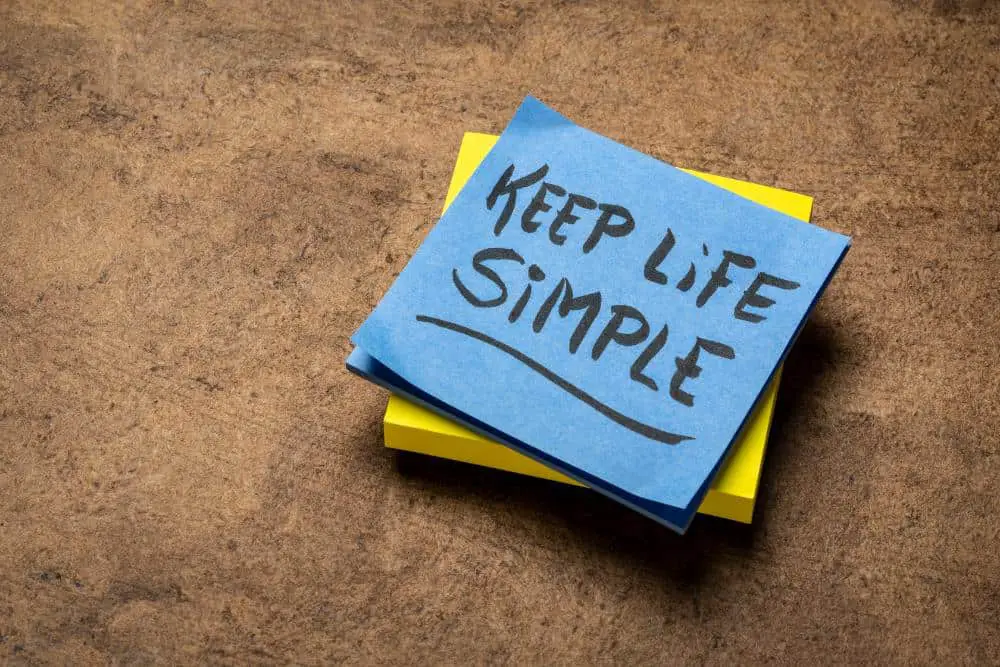 Keep it simple quotes