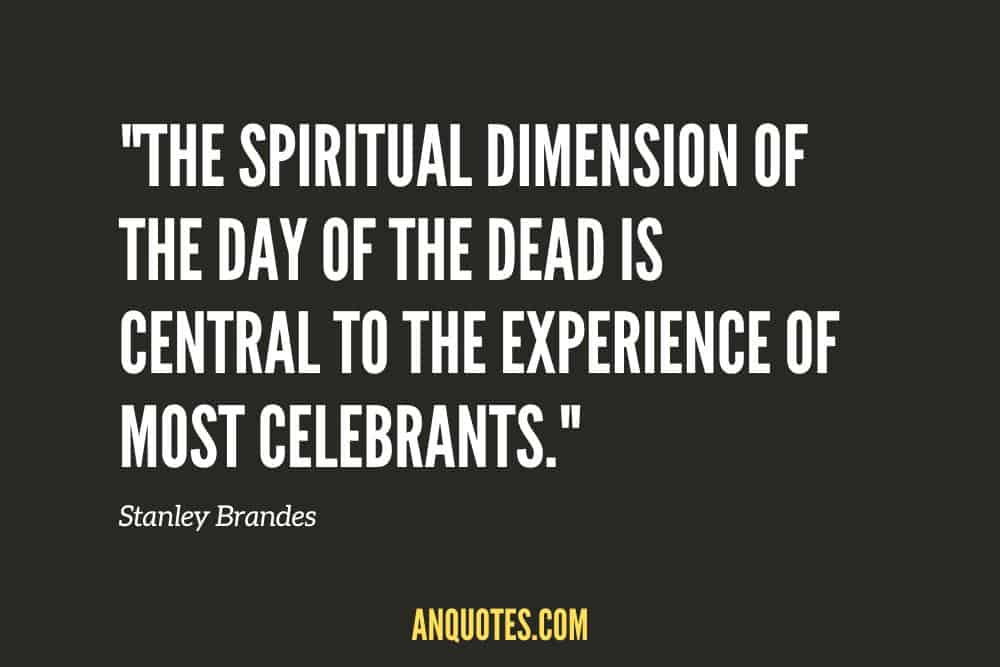 Stanley Brandes about Day of the dead