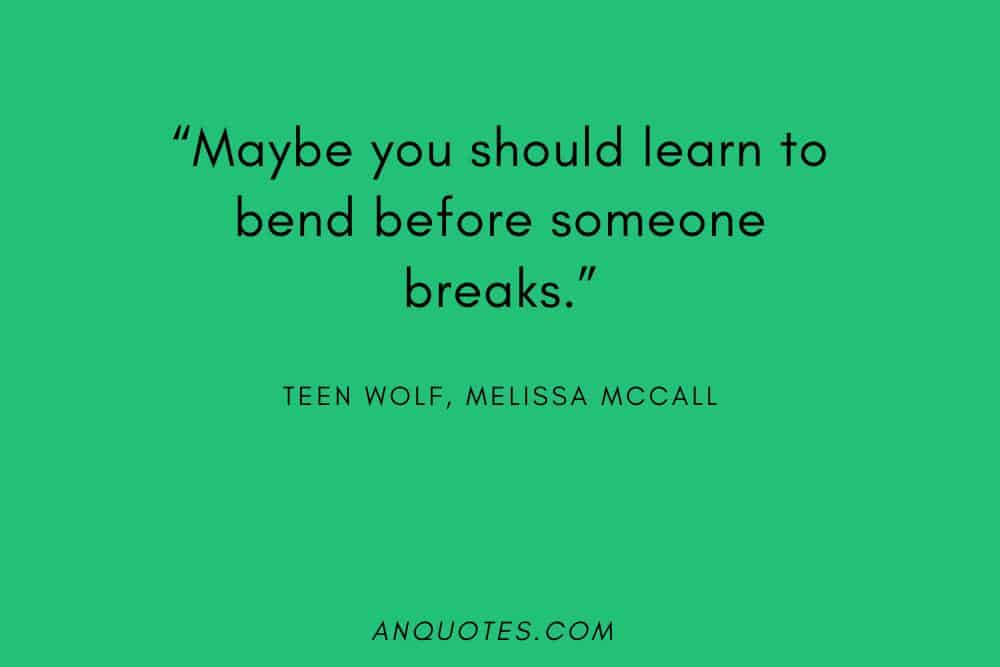 Melissa McCall Quote from Teen Wolf