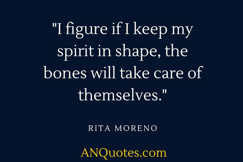 Rita Moreno quote about staying healthy