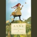 Anne of Green Gables, L.M. Montgomery