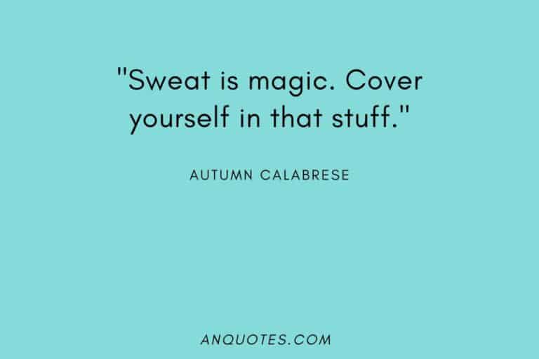 The Best Autumn Calabrese Quotes about Fitness and Motivation