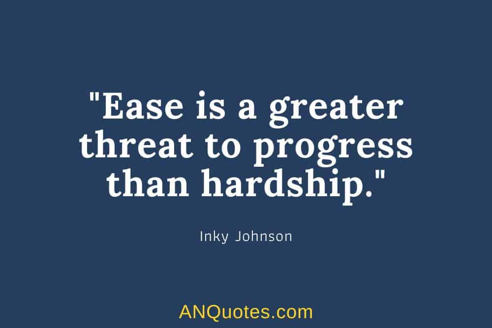 hardship quote by Inky Johnson