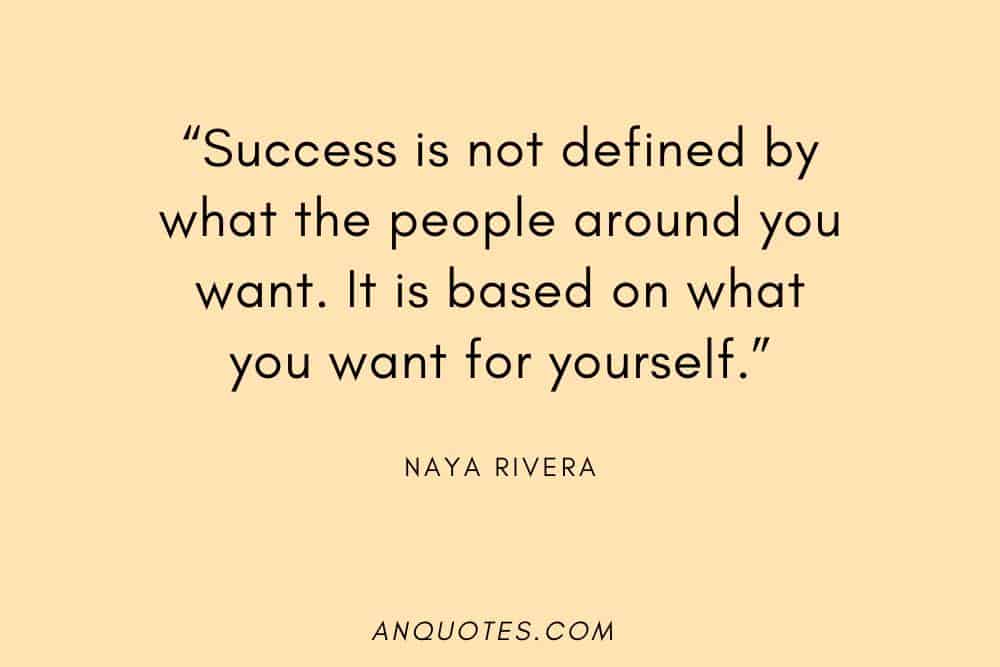 Naya Rivera Quote