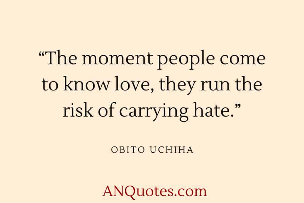 Obito Uchiha Quote about Love and Hate