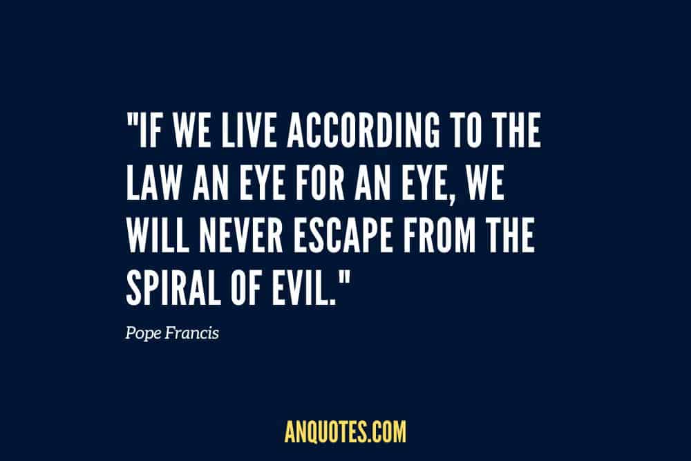 Pope Francis Quote about Evil Eye