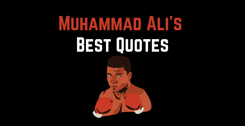 Muhammad Ali Quotes