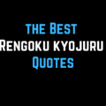 Best Rengoku Quotes